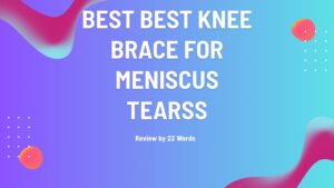 Ultimate Buying Guide: Top-Rated Knee Braces for Meniscus Tear Relief